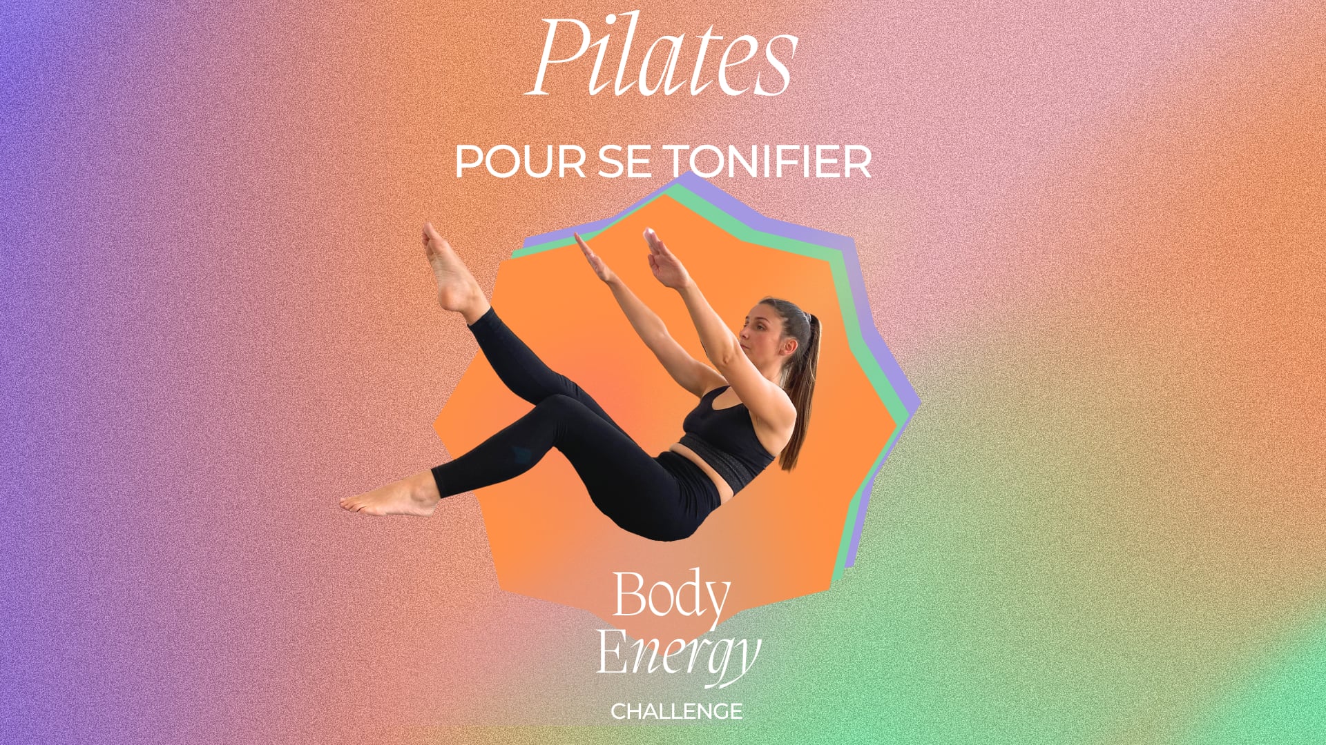 Vignette vidéo Body Energy // Introduction Pilates